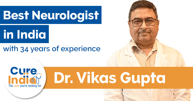 Др Викас Гупта - лучший нейрохирург Индии